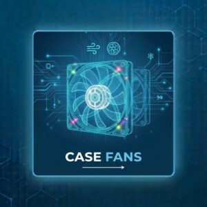 Case fans