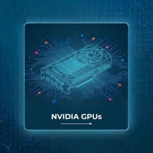 Nvidia GPUs