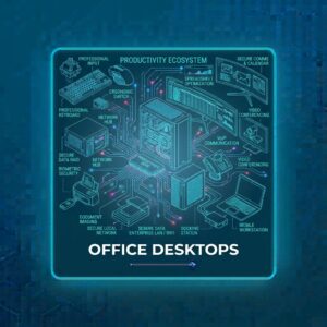 Office Desktops